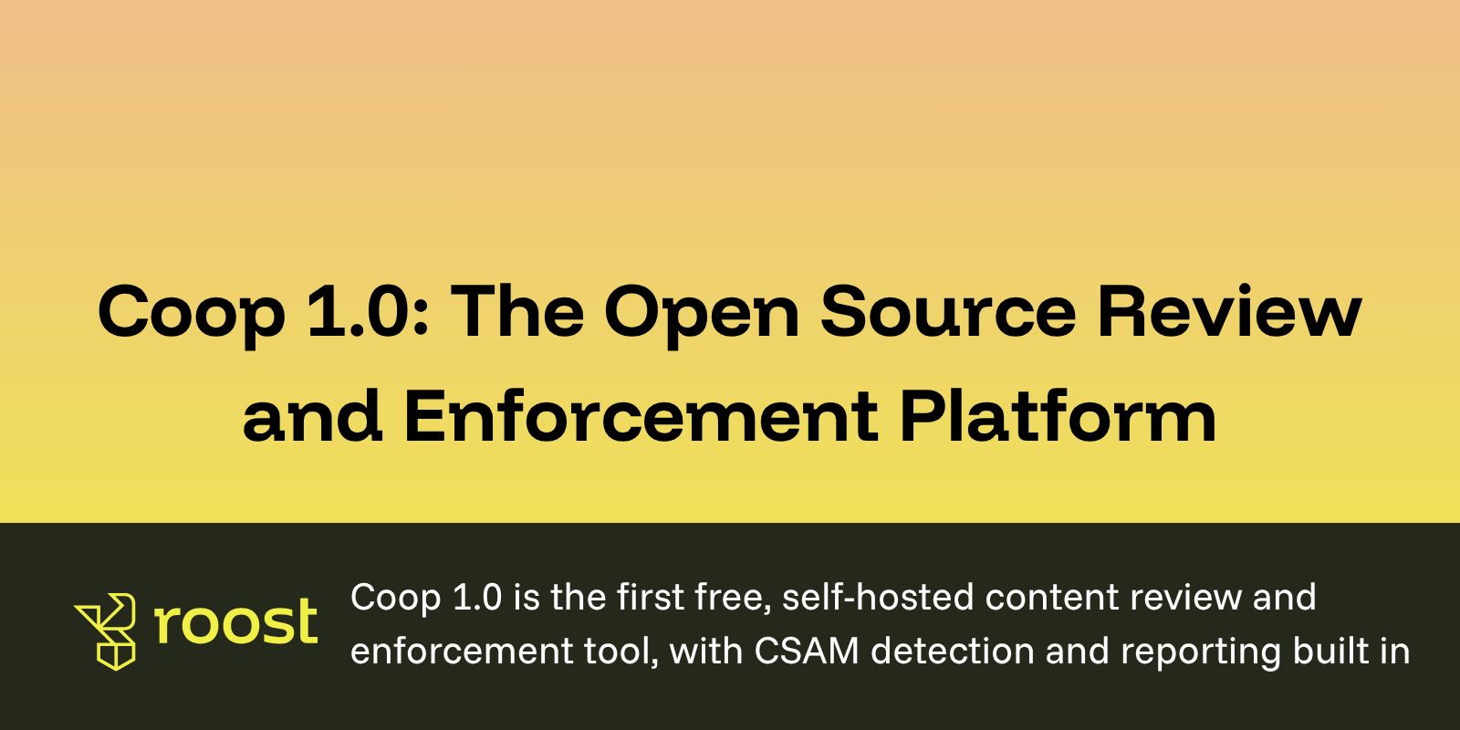 Coop 1.0: World’s First Free, Open Source Child Safety Infrastructure for Every Platform