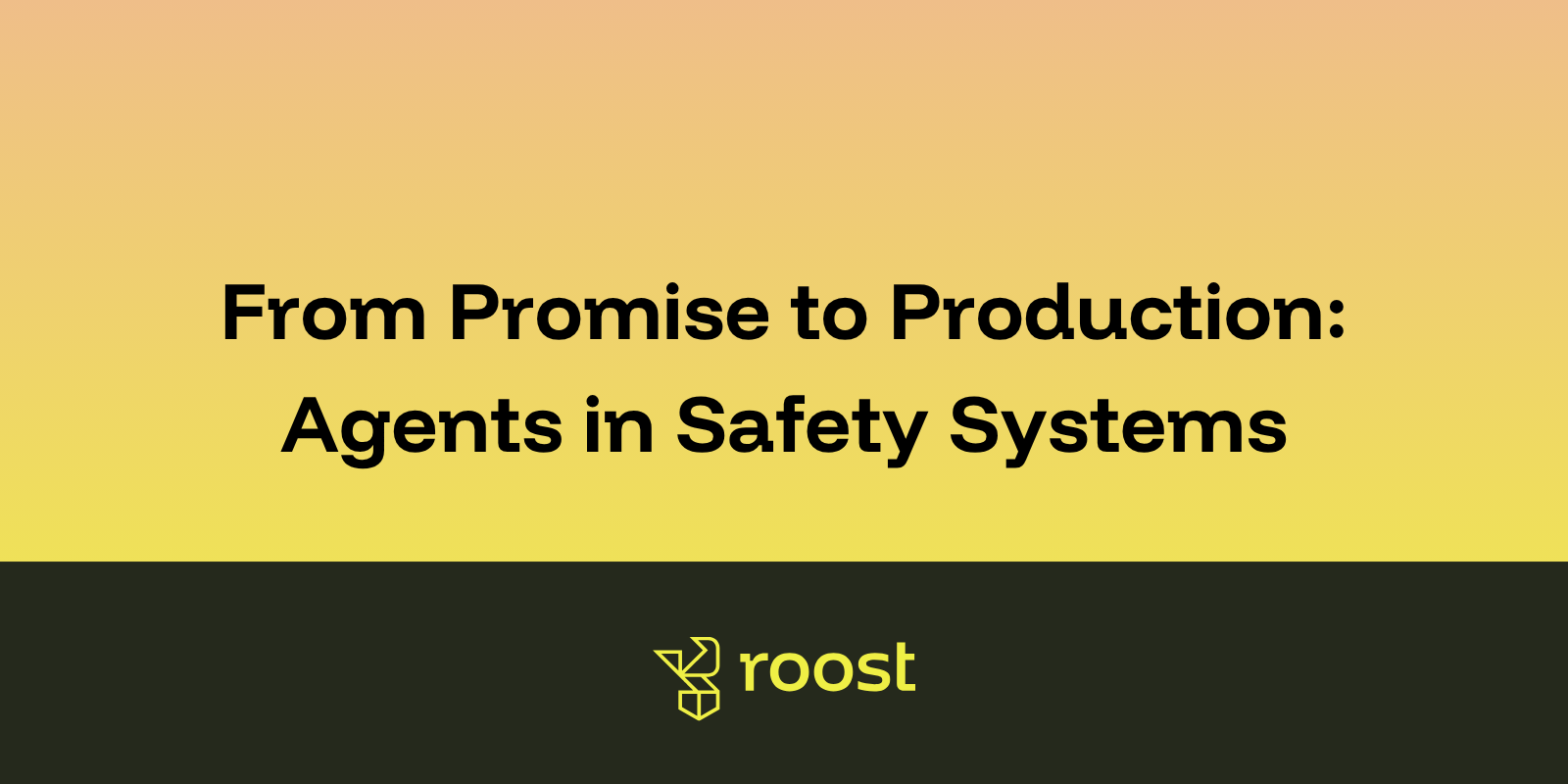 How to Deploy AI Agents for Safety