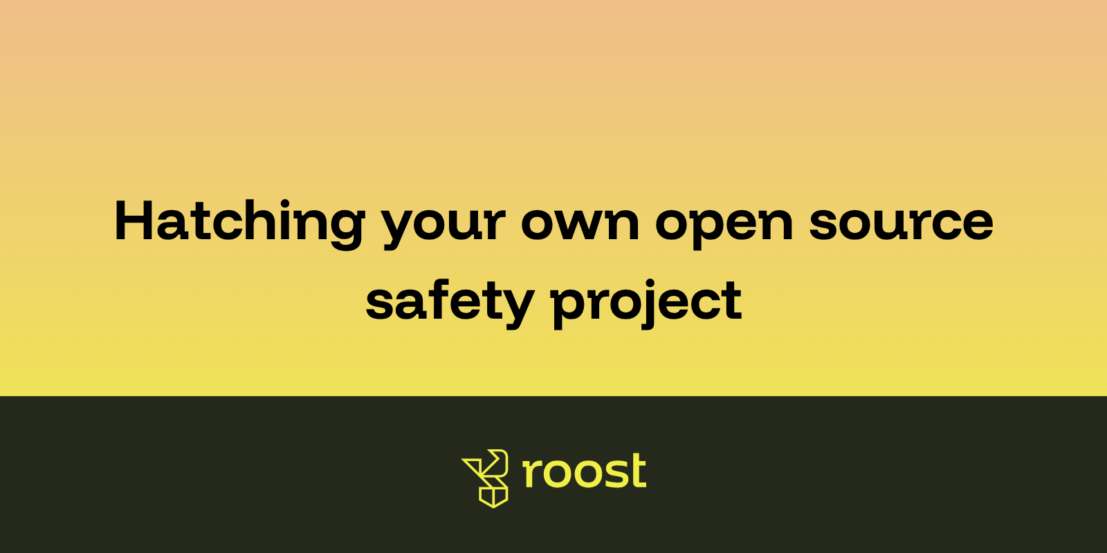 Releasing and consuming open source: Hatching your own OSS trust & safety project